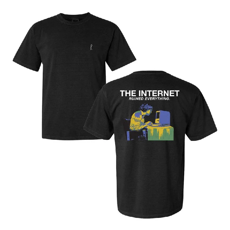 The Internet Ruined Everything Tee